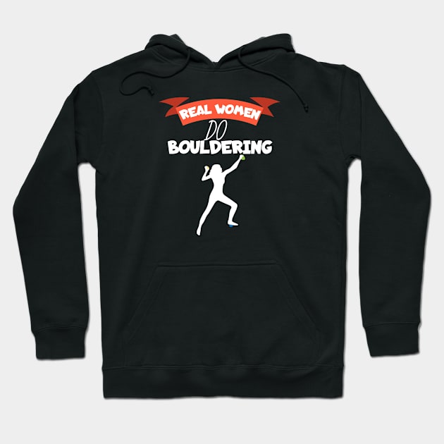 Real women do bouldering Hoodie by maxcode